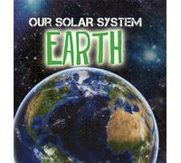 Mary-Jane Wilkins Our Solar System: Earth (Copertina rigida) Our Solar System