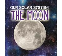 Mary-Jane Wilkins Our Solar System: The Moon (Copertina rigida) Our Solar System