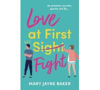 Mary Jayne Baker Love at First Fight (Tascabile)