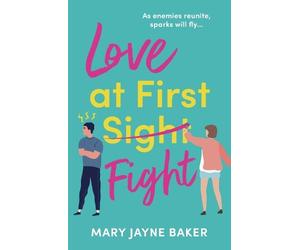 Mary Jayne Baker Love at First Fight (Tascabile)