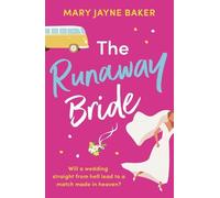 Mary Jayne Baker The Runaway Bride (Tascabile)