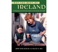 Mary Jean Jecklin Kelley V. Rea Buy the Best of Ireland (Tascabile)