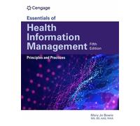 Mary Jo Bowie Essentials of Health Information Management: Principle (Tascabile)