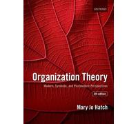 Mary Jo Hatch Organization Theory (Tascabile)