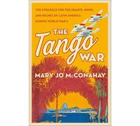 Mary Jo McConahay The Tango War (Tascabile)