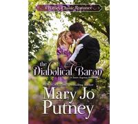 Mary Jo Putney The Diabolical Baron (Tascabile) Putney Classic Romance