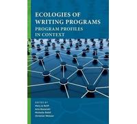 Mary Jo Reiff Anis Bawarshi Michelle Bal Ecologies of Writing Progr (Tascabile)