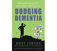 Mary Jordan Dodging Dementia (Tascabile)