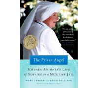 Mary Jordan Kevin Sullivan The Prison Angel (Tascabile)