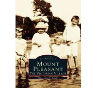 Mary-Julia C. Royall Mount Pleasant (Tascabile) Images of America