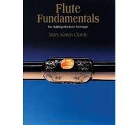 Mary K. Clardy Flute Fundamentals (Tascabile)