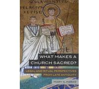 Mary K. Farag What Makes a Church Sacred? (Tascabile)