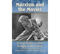 Mary K. Leigh Marxism and the Movies (Tascabile)