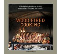 Mary Karlin Wood-Fired Cooking (Copertina rigida)