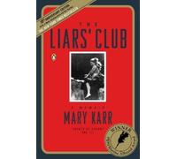 Mary Karr The Liars' Club (Tascabile)