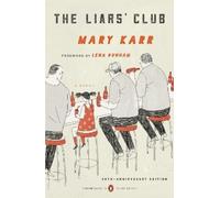Mary Karr The Liars' Club (Tascabile) Penguin Classics Deluxe Edition