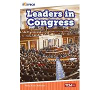 Mary Kate Bolinder Leaders in Congress (Tascabile) iCivics