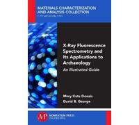 Mary Kate Donais X-Ray Fluorescence Spectrometry and Its Application (Tascabile)