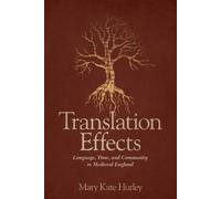 Mary Kate Hurley Translation Effects (Tascabile)