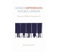 Mary-Kate Lizotte Gender Differences in Public Opinion (Tascabile)