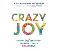 Mary Katherine Backstrom Crazy Joy (Tascabile)