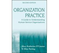 Mary Katherine O'Connor F. Ellen Netting Organization Practice (Tascabile)