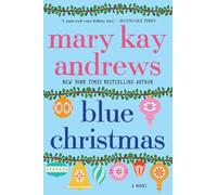 Mary Kay Andrews Blue Christmas (Tascabile)