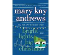 Mary Kay Andrews Bright Lights, Big Christmas (Tascabile)