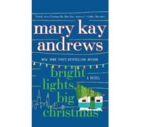 Mary Kay Andrews Bright Lights, Big Christmas (Tascabile)