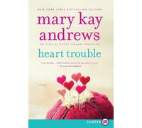 Mary Kay Andrews Heart Trouble (Tascabile)