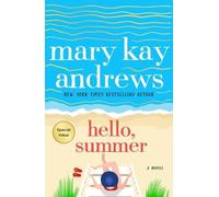 Hello, Summer