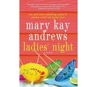 Mary Kay Andrews Ladies' Night (Tascabile)