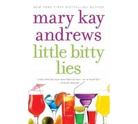 Mary Kay Andrews Little Bitty Lies (Tascabile)