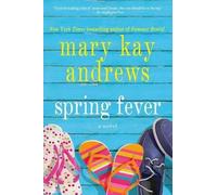 Mary Kay Andrews Spring Fever (Tascabile)