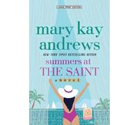 Mary Kay Andrews Summers at the Saint (Tascabile)