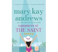 Mary Kay Andrews Summers at the Saint (Tascabile) (PRESALE 21/07/2025)
