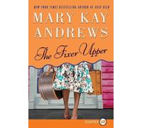 Mary Kay Andrews The Fixer Upper (Tascabile)