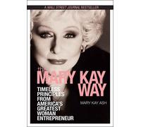 Mary Kay Ash The Mary Kay Way (Copertina rigida)