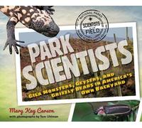 Mary Kay Carson Park Scientists (Copertina rigida)