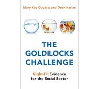 Mary Kay Gugerty Dean Karlan The Goldilocks Challenge (Copertina rigida)