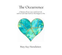 Mary Kay Hamalainen The Occurrence (Tascabile)