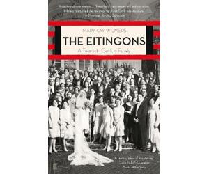 Mary-Kay Wilmers The Eitingons (Tascabile)