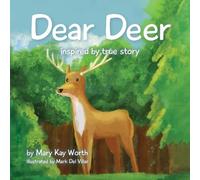Mary Kay Worth Dear Deer (Tascabile)