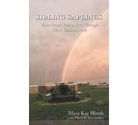 Mary Kay Worth Sibling Saplings (Tascabile)