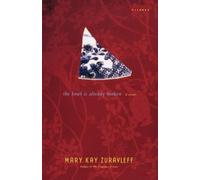 Mary Kay Zuravleff The Bowl Is Already Broken (Tascabile)