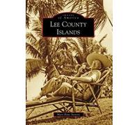 Mary Kaye Stevens Lee County Islands, Fl (Tascabile) Images of America