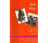 Mary Kimoto Tomita Dear Miye (Copertina rigida) Asian America