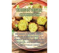 Mary King Korean Vegan Cookbook (Tascabile)