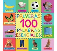 Mary King Primeras 100 Palabras Esenciales (Tascabile)