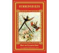 Mary Kirby Elizabeth Kirby Hummingbirds (Tascabile)